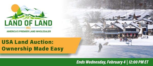 USA Land Auction: Ownership Made Easy! Lots start closing Wednesday, February 4, 2026  |  12:01 PM Eastern