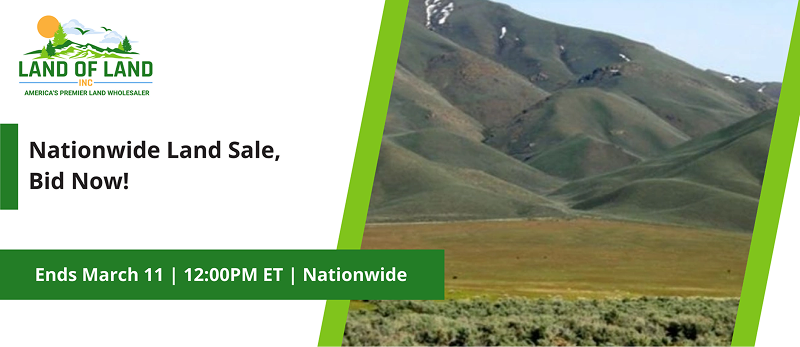 Nationwide Land Sale, Bid Now! | Lots start closing Wednesday, March 11, 2026  |  12:01 PM Eastern