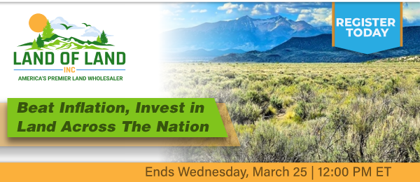 Beat Inflation, Invest in Land Across The Nation! Lots start closing Wednesday, March 25, 2026  |  12:01 PM Eastern