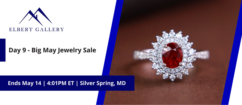 Day 9 - Big May Jewelry Sale | Lots start closing Thursday, May 14, 2026  |  4:01 PM Eastern