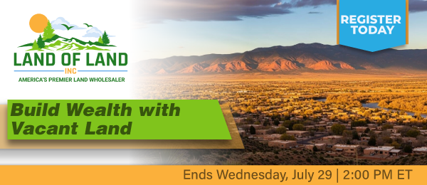 Build Wealth with Vacant Land! Lots start closing Wednesday, July 29, 2026  |  2:01 PM Eastern