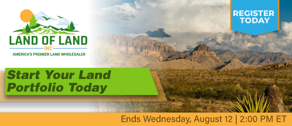 Start Your Land Portfolio Today! Lots start closing Wednesday, August 12, 2026  |  2:01 PM Eastern