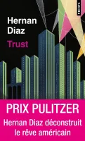 Trust - Hernan Diaz - Points