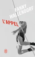 L'Appel - Fanny Wallendorf - J'ai Lu