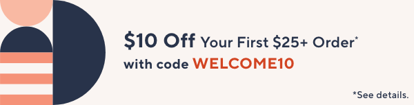 Unlock $10 off Your First Purchase