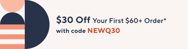 Unlock $30 off Your First Purchase