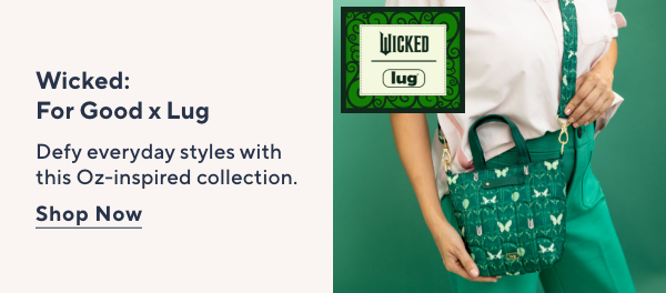 wicked: for good x lug