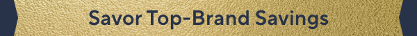 savor top-brand savings