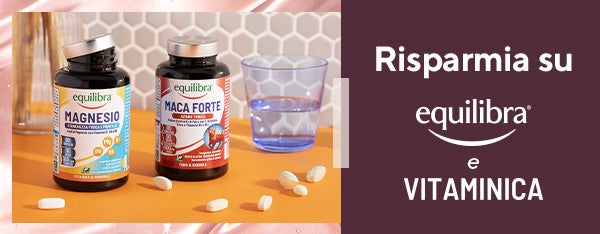 Prodotti Equilibra e Vitaminica in sconto!
