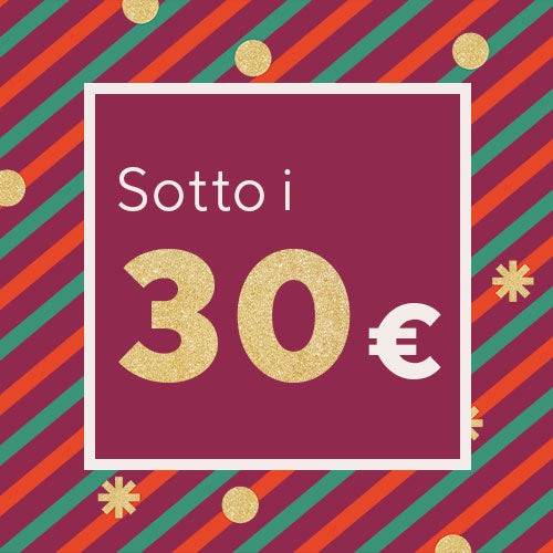 Sotto i 30 euro