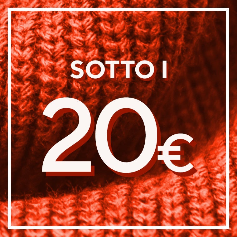sotto i 20 euro
