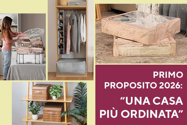 Primo proposito 2026: “Una casa più ordinata” 