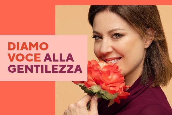 Diamo voce alla gentilezza