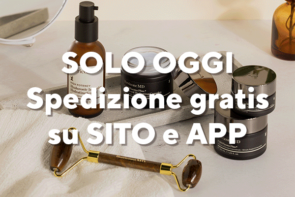 SOLO OGGI Spedizione gratis su SITO e APP