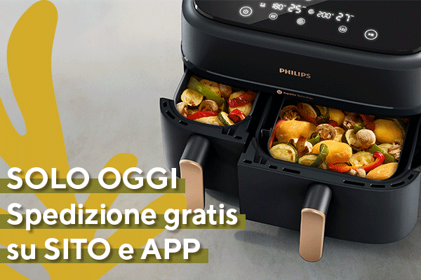 Solo oggi spedizione gratis su sito e app