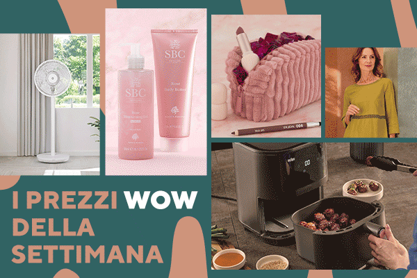 I prezzi wow della settimana