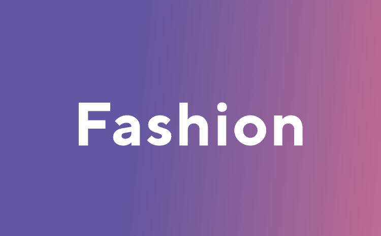 Fashion