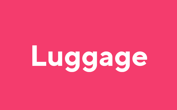 Luggage
