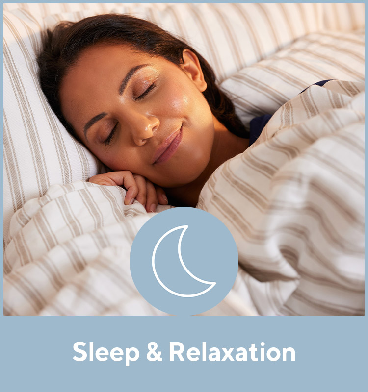 Sleep and Relaxation