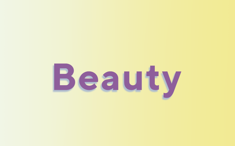 Beauty