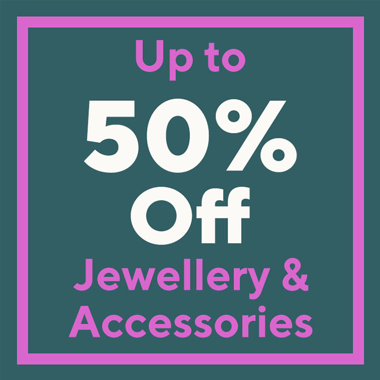 Up To 50% Off Accessories