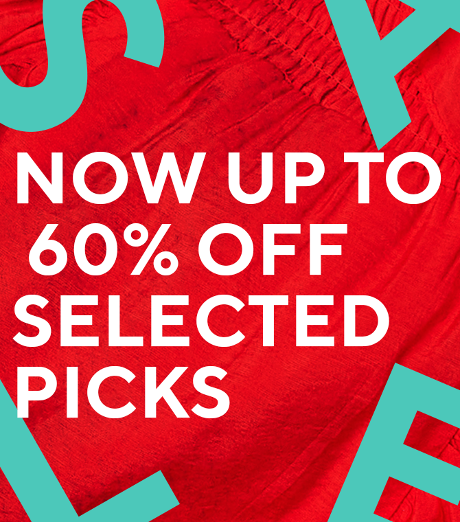 Now Up To 60% Off Selected Picks