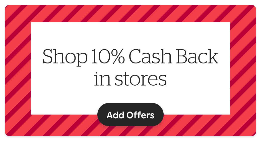 Get extra Cash Back in stores