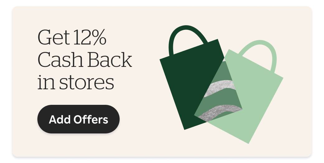 Get 12% Cash Back in stores