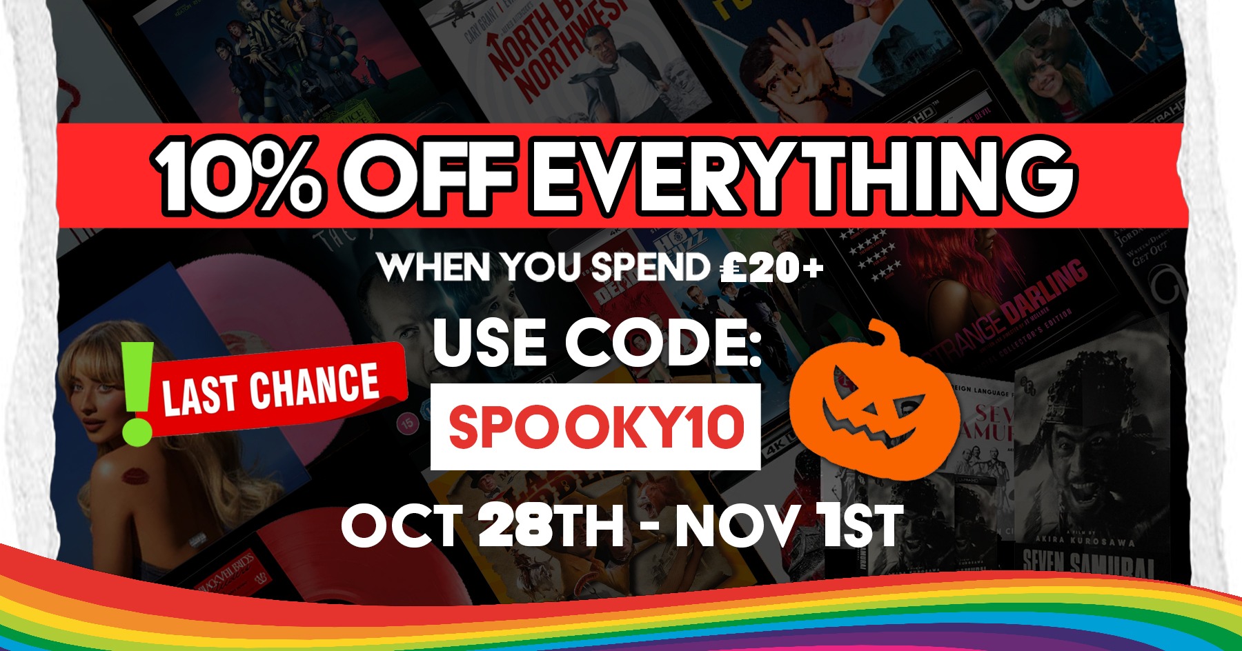 Enjoy 10% Off Everything When You Spend £20 or More With Code SPOOKY10