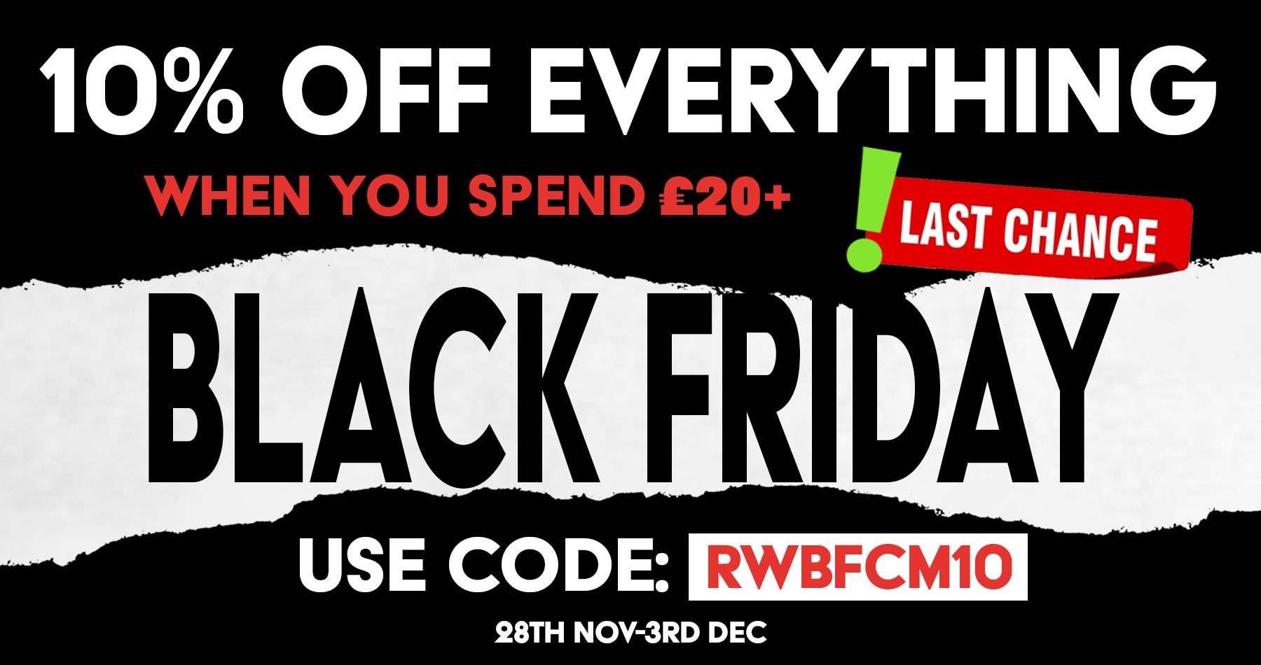 Enjoy 10% Off Everything + Double Rewards Points When You Spend £20 or More With Code RWBFCM10