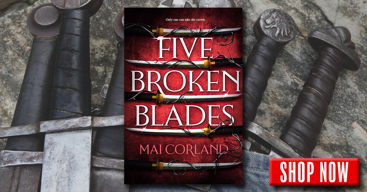 Five Broken Blades