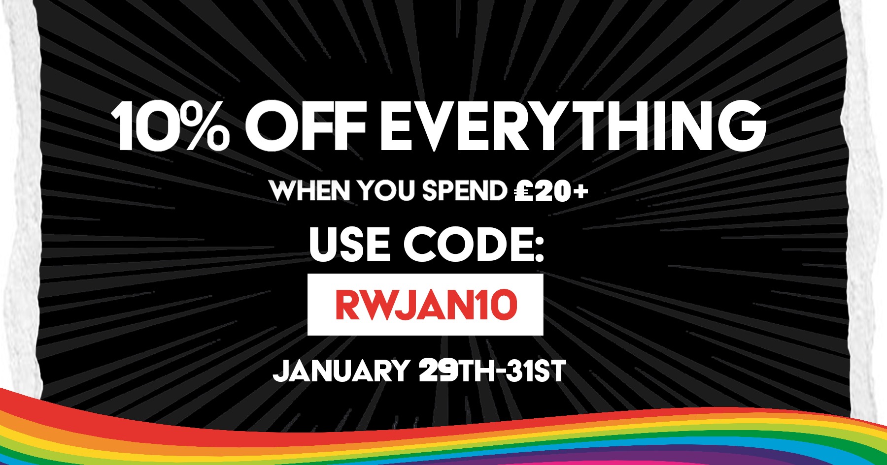 Enjoy 10% Off Everything When You Spend £20 or More With Code RWJAN10