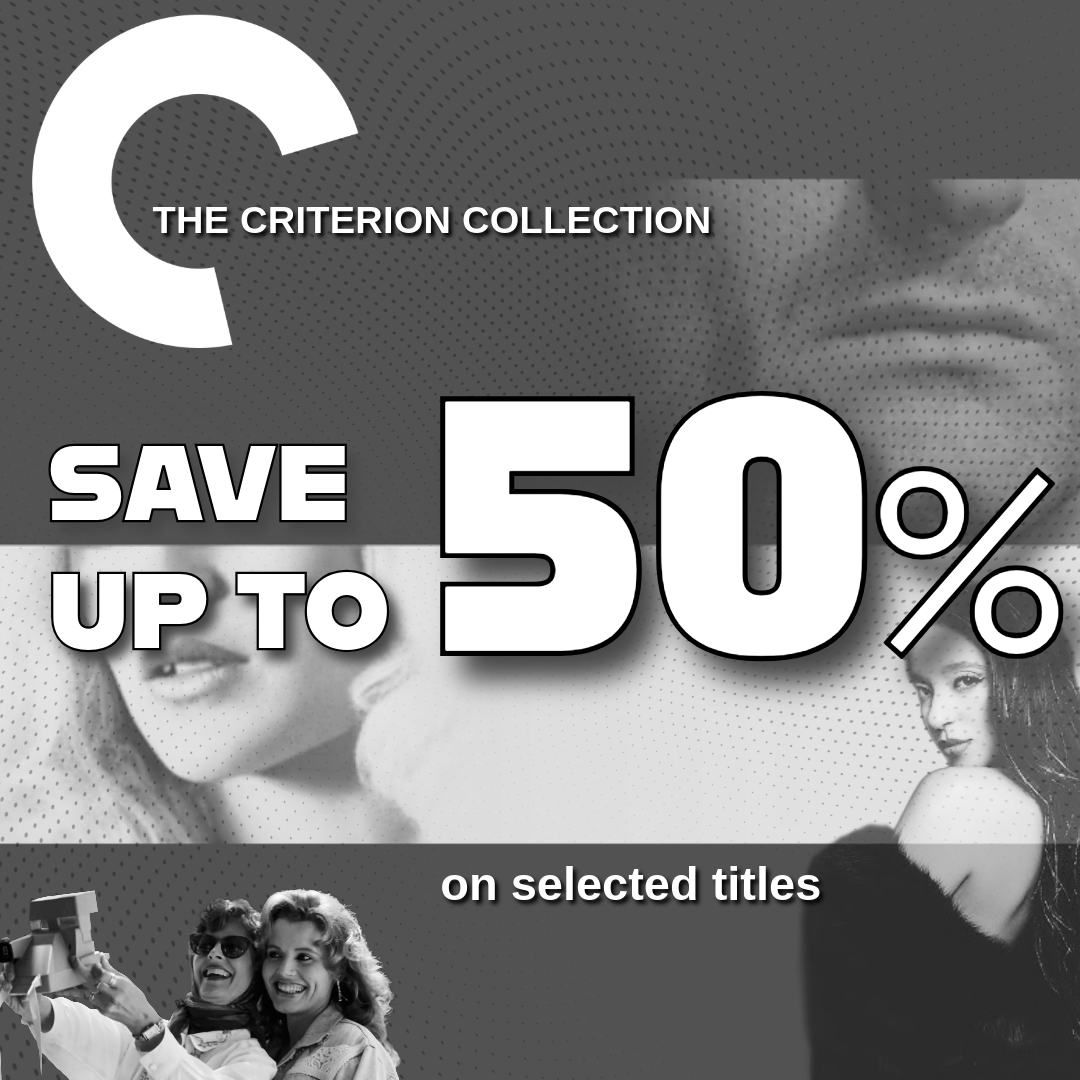 Save up to 50% on selected The Criterion Collection titles
