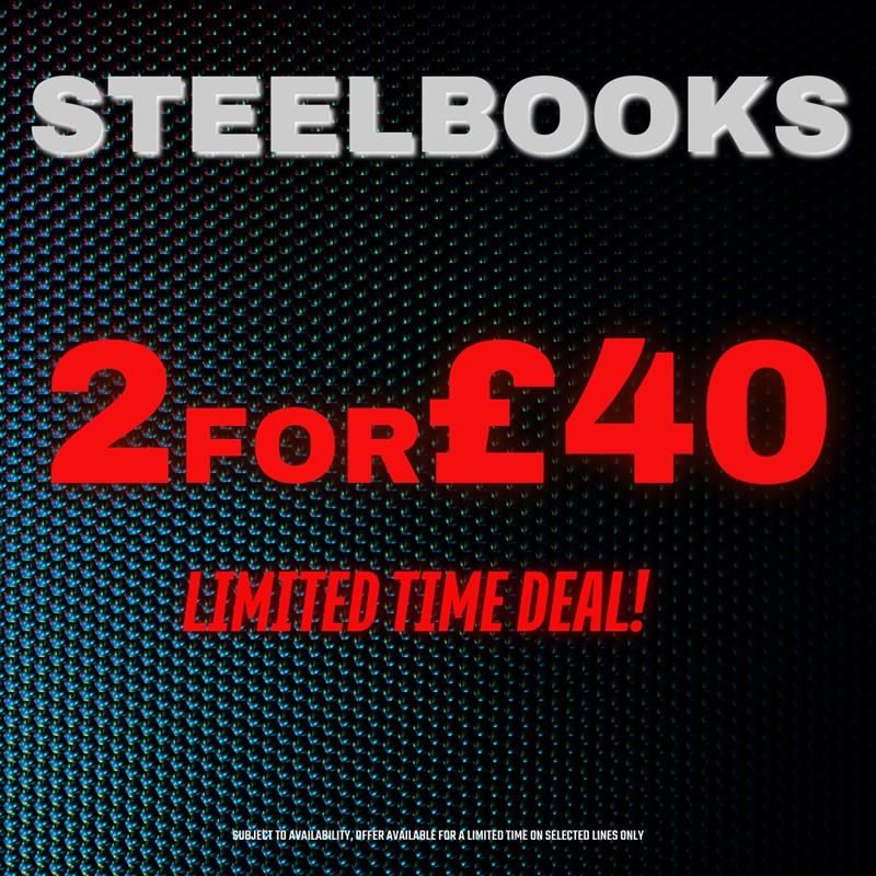 2 for £40 Steelbooks