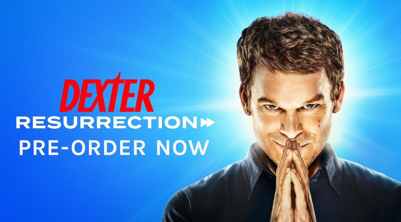 Pre-Order Dexter Resurrection Now