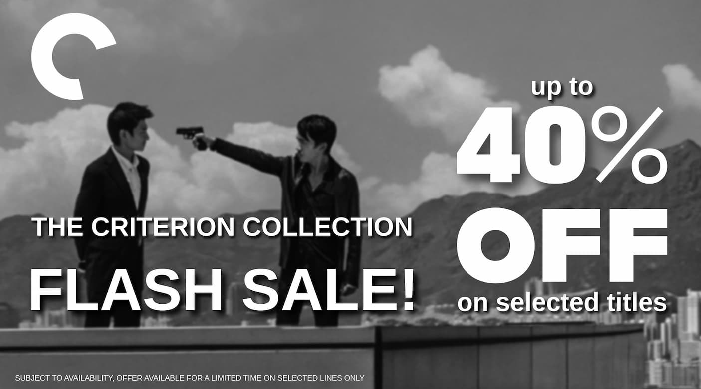 Save up to 40% on selected The Criterion Collection titles