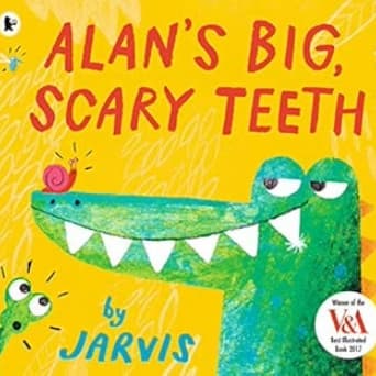 Alan's Big Scary Teeth