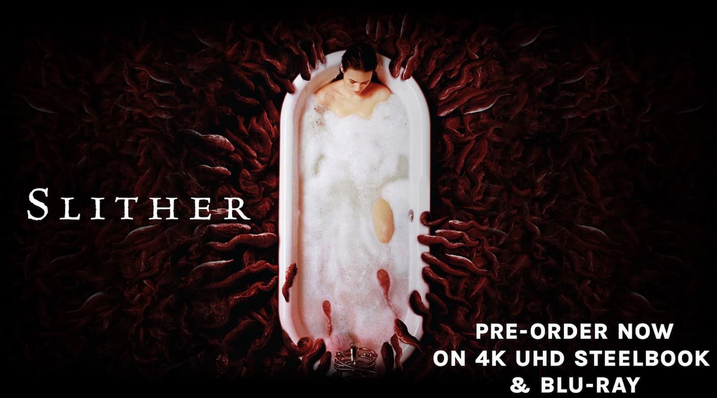 Pre-Order Slither 