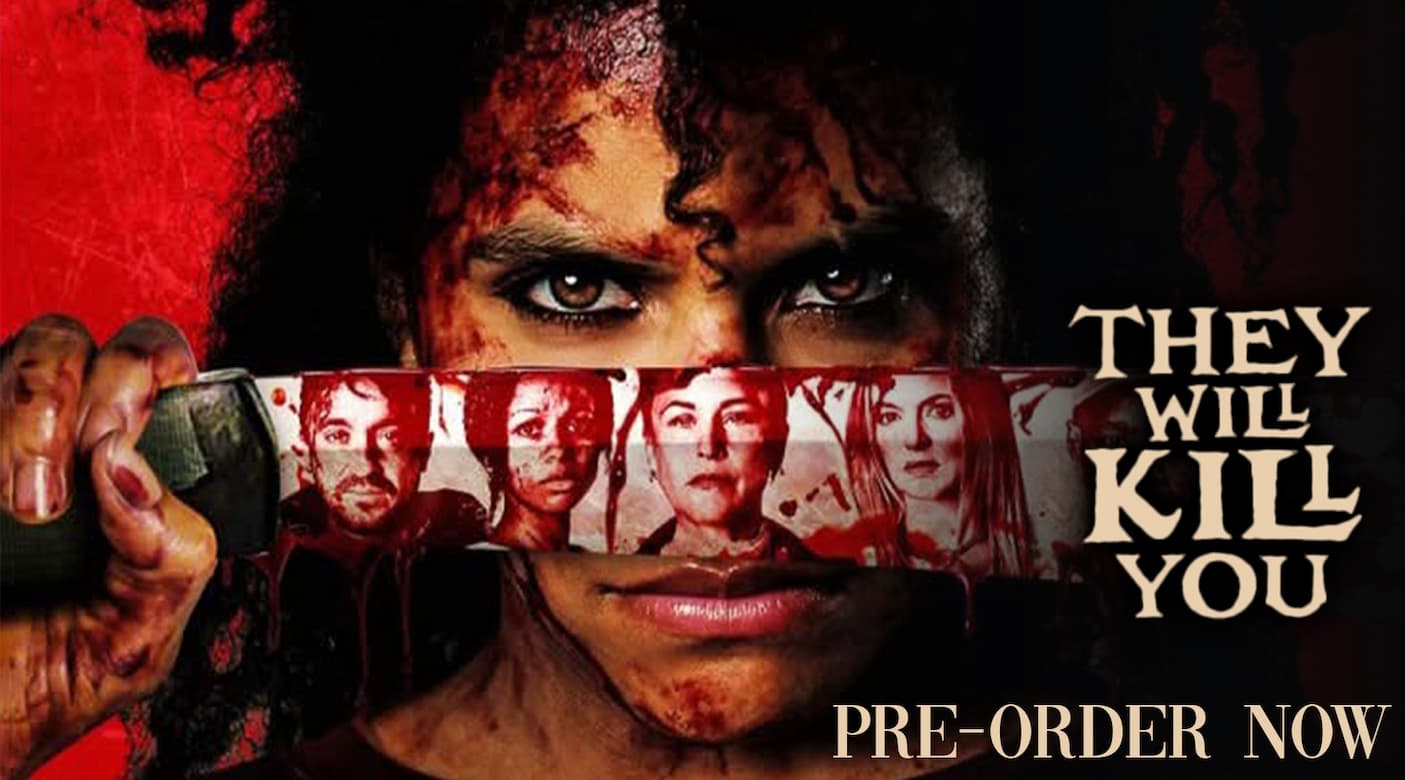 Pre-Order They Will Kill You on 4K UHD, Blu-Ray and DVD