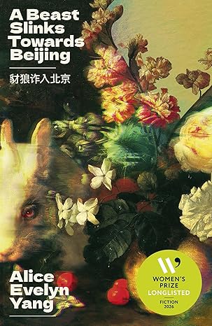 A Beast Slinks Towards Beijing