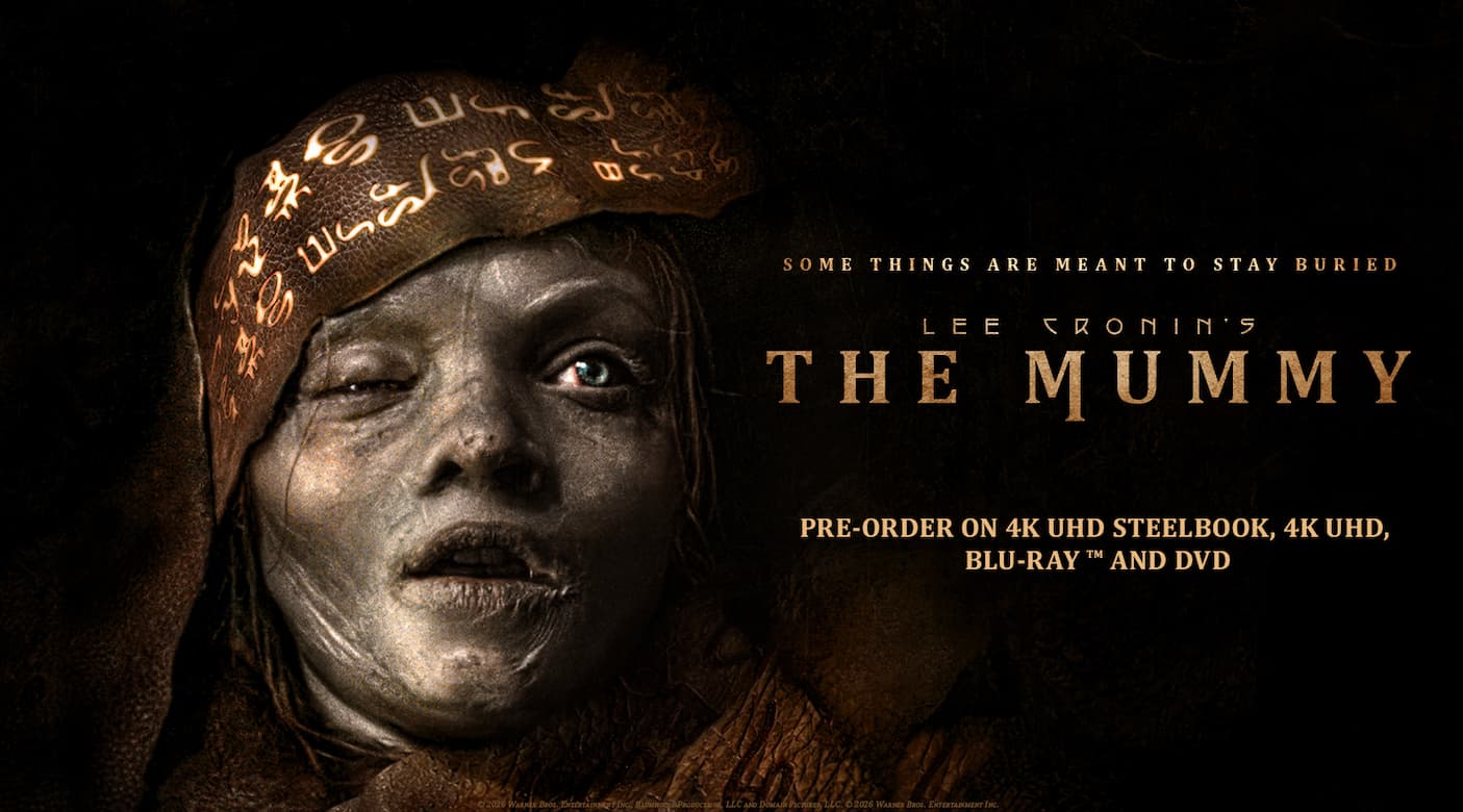 Pre-Order Lee Cronin's The Mummy Now