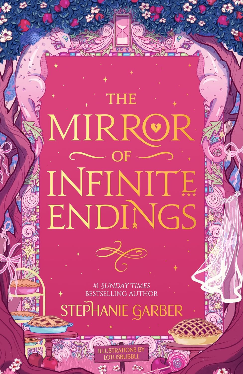 The Mirror of Infinite Endings - Stephanie Garber 