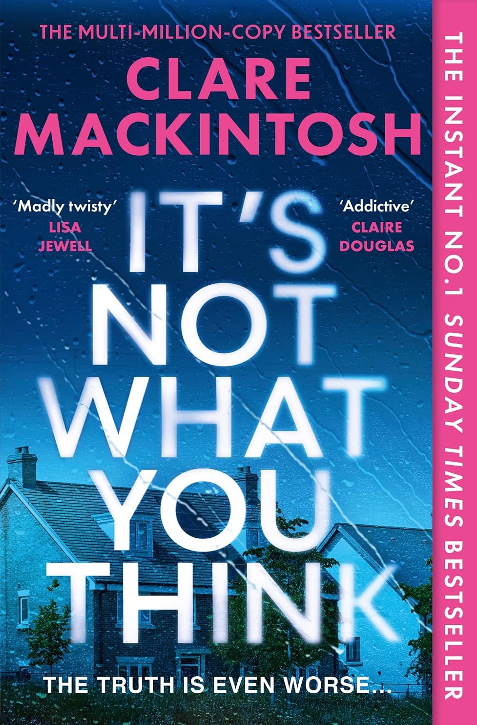 It's Not What You Think - Clare Mackintosh 
