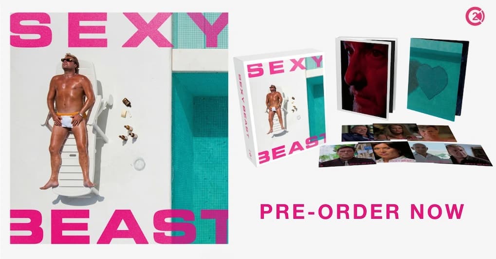 Sexy Beast Pre-Order