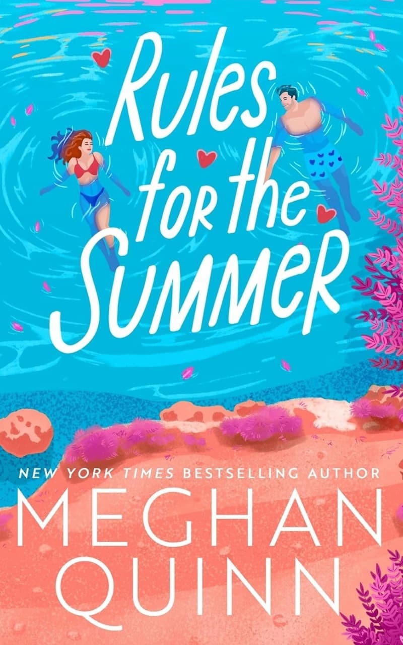 Rules For Summer - Meghan Quinn 