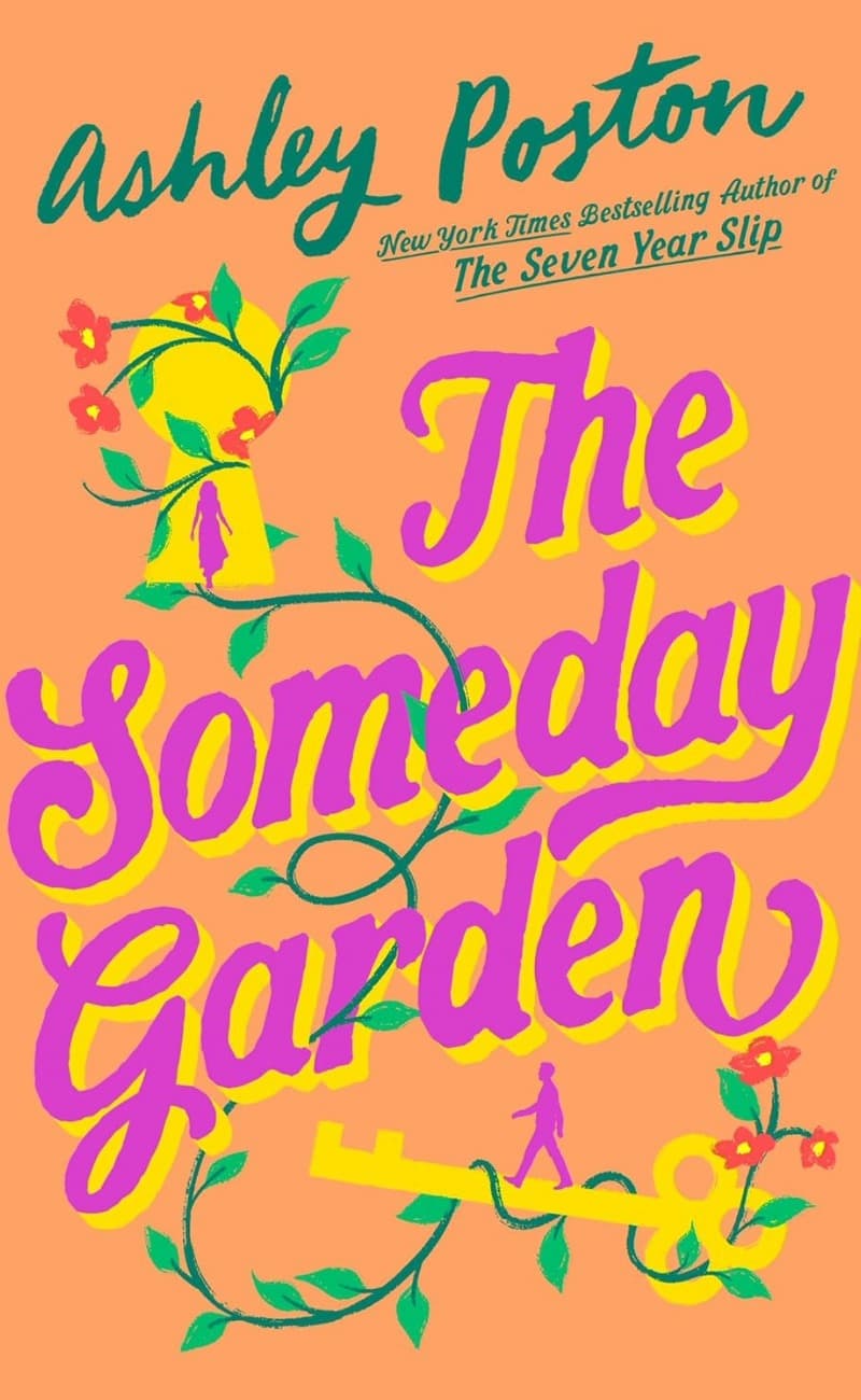 The Someday Garden - Ashley Poston 