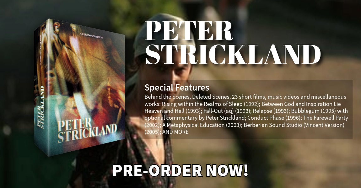 Peter Strickland: A Curzon Collection