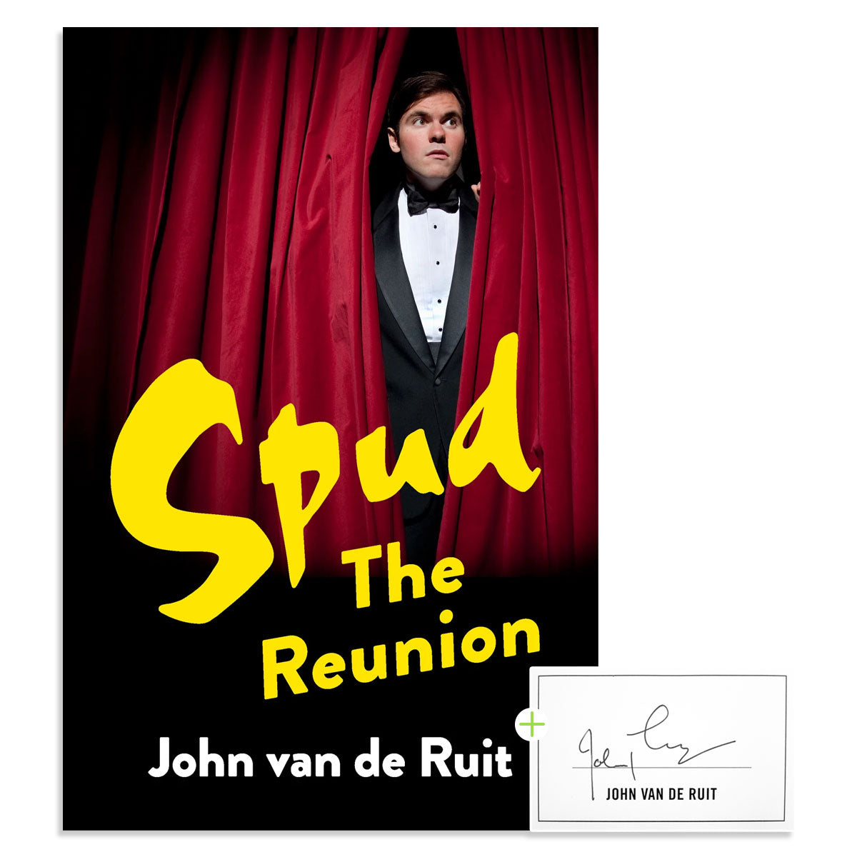 Spud: The Reunion - includes signed bookplate