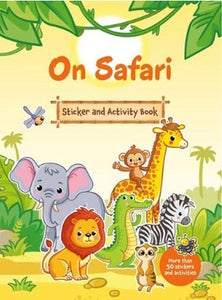 On Safari: Sticker and Activity Book