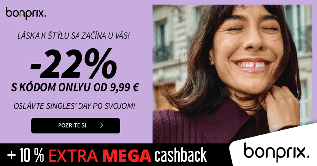 Bonprix.sk - extra MEGA cashback +  	Singles’ Day! Sleva 222 Kč při nákupu od 799 Kč nebo 444 Kč od 1599 Kč + doprava zdarma